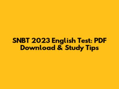 SNBT 2023 English Test: PDF Download & Study Tips