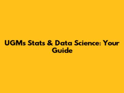 UGM's Stats & Data Science: Your Guide