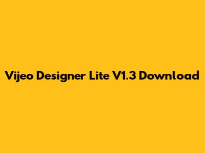 Vijeo Designer Lite V1.3 Download